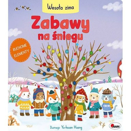 Książeczka z ruchomymi elementami WESOŁA ZIMA. ZABAWY NA ŚNIEGU