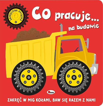 Książeczka ZAKRĘCONA KSIĄŻKA CO PRACUJE...NA