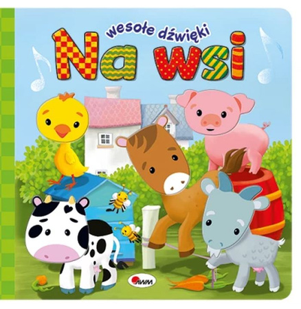 Książeczka Wesołe dźwięki. Na wsi