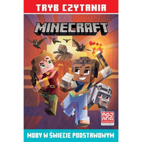 Moby w świecie podstawowym. Minecraft. Tryb czytania