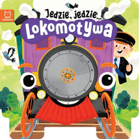 Książeczka Jedzie, jedzie… Lokomotywa