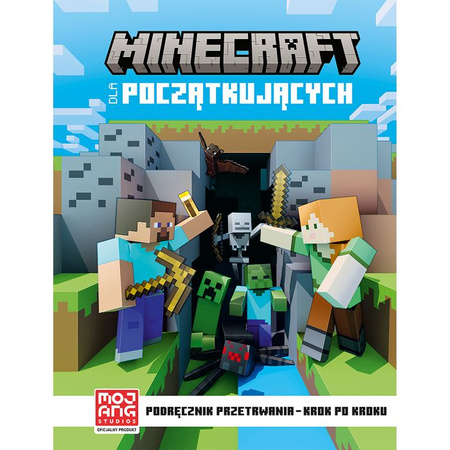 Książka Minecraft dla początkujących. Podręcznik przetrwania krok po kroku