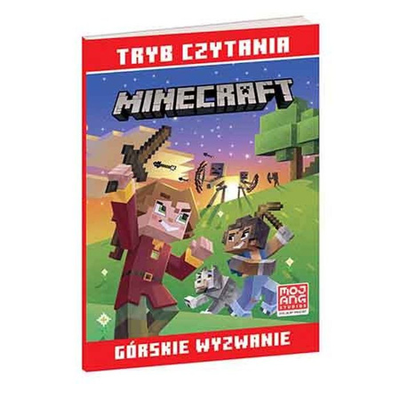 Górskie wyzwanie. Minecraft. Tryb czytania