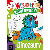 Dinozaury. Wesołe kolorowanki 4+