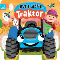 Książeczka Jedzie, jedzie… Traktor