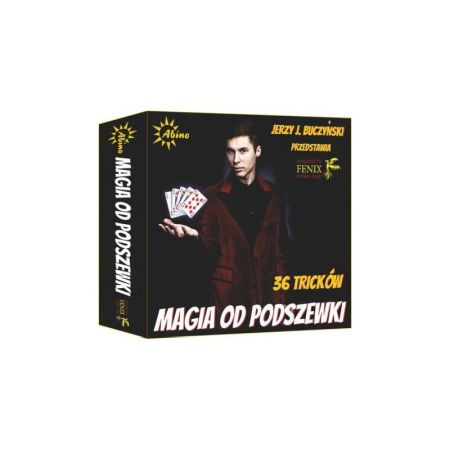 Abino Magia od podszewki- 36 trików magicznych