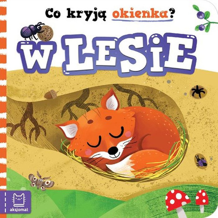 Książeczka Co kryją okienka? W lesie