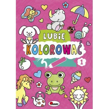 LUBIĘ KOLOROWAĆ 1