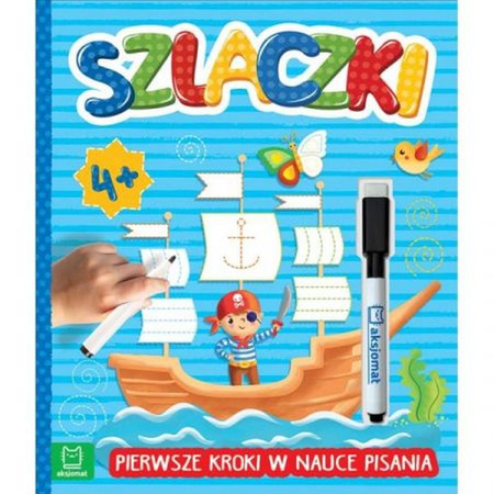 Szlaczki. Pierwsze kroki w nauce pisania od 4 lat. Wydanie specjalne