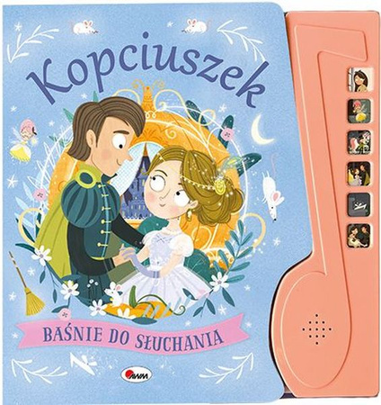Książeczka BAŚNIE DO SŁUCHANIA KOPCIUSZEK