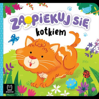 Zaopiekuj się kotkiem