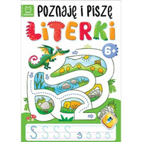 POZNAJĘ I PISZĘ LITERKI 6+