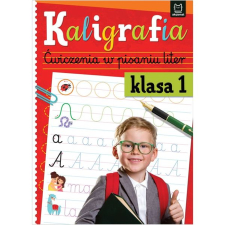 KALIGRAFIA Ś W PISANIU LITEREK KL 1