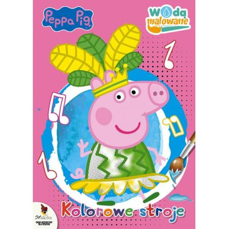 Kolorowe Stroje Peppa Pig Kolorowanka Wodna