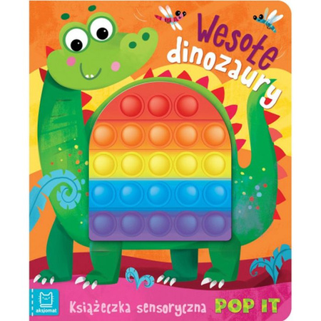 Wesołe dinozaury. Książeczka sensoryczna z POP IT