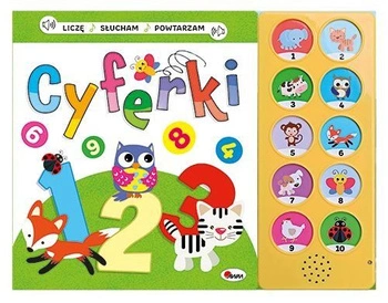 Książeczka LICZĘ SŁUCHAM POWTARZAM CYFERKI