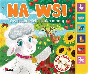 Książeczka Na wsi. Owieczka Mela szuka mamy