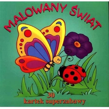 Kolorowanka 30 kartek Malowany Świat