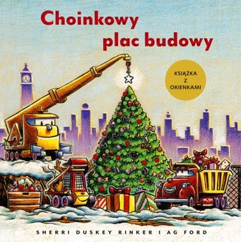 Choinkowy plac budowy. Książeczka z okienkami