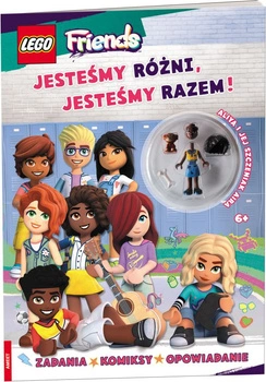 LEGO FRIENDS. JESTEŚMY RÓŻNI, JESTEŚMY RAZEM!