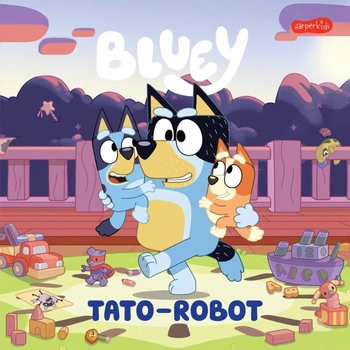 Książeczka BLUEY TATO-ROBOT