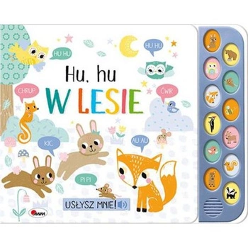 USŁYSZ MNIE HU HU W LESIE