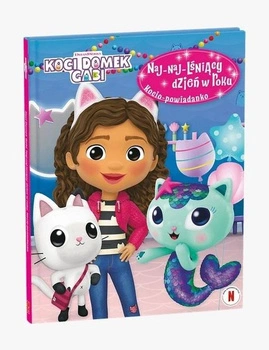 Książeczka KOCI DOMEK GABI NAJLŚNIĄCY DZIEŃ W roku