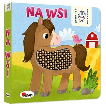 Książeczka DOTYKAM,POZNAJĘ - NA WSI