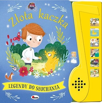 Książeczka LEGENDY DO SŁUCHANIA ZŁOTA KACZKA