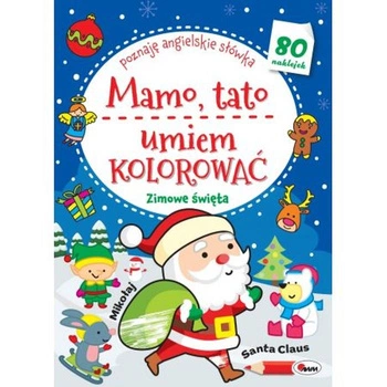 MAMO TATO UMIEM KOLOROWAĆ ZIMOWE ŚW