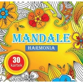 Kolorowanka 30 kartek superzabawy MANDALE HARMONIA